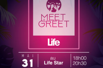 Life #138 meet & greet propo1-01